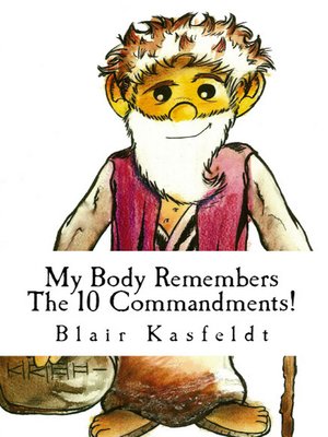 cover image of My Body Remembers the 10 Commandments!